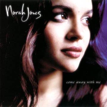 Norah Jones / Come Away With Me / 2002年<br>ノラ・ジョーンズ